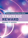 Strategic Reward (eBook): Making It Happen